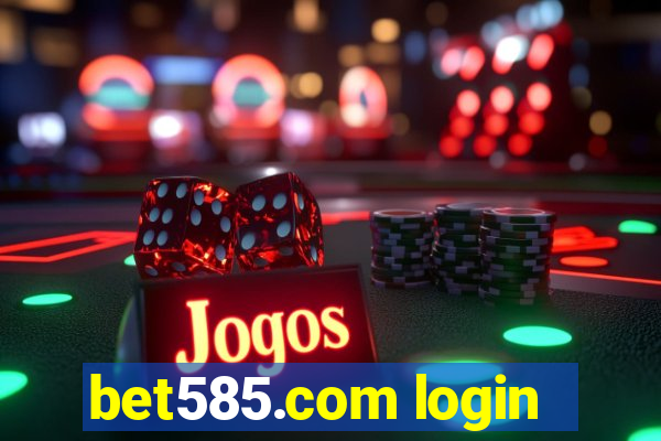 bet585.com login